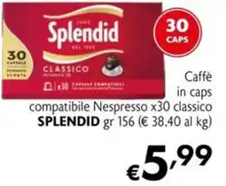 Maxi Supermercati Caffè in caps compatibile Nespresso x30 classico Splendid offerta