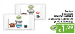 Spak Supermercati Tavoletta di cioccolato MONDO NATURA al latte/extra fondente 52% offerta