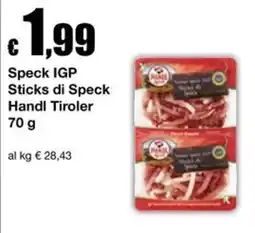 Sì con te Market Speck IGP Sticks di Speck Handl Tiroler offerta