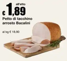 Sì con te Market Petto di tacchino arrosto Bacalini offerta