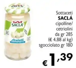 Maxi Supermercati Sottaceti SAACLÀ cipolline/cetriolini offerta