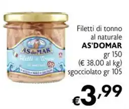 Maxi Supermercati Filetti di tonno al naturale AS'DOMAR offerta