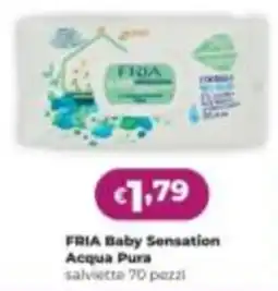 La Saponeria FRIA Baby Sensation Acqua Pura offerta