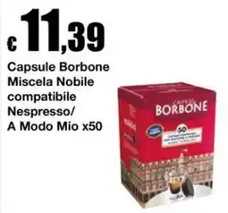 Sì con te Market Capsule Borbone Miscela Nobile offerta