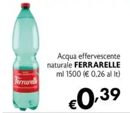 Maxi Supermercati Acqua effervescente naturale Ferrarelle offerta