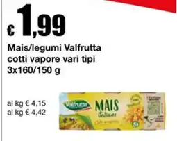 Sì con te Market Mais/legumi Valfrutta offerta
