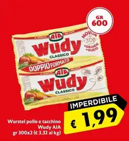 Maxi Supermercati Wurstel pollo e tacchino Wudy AIA offerta