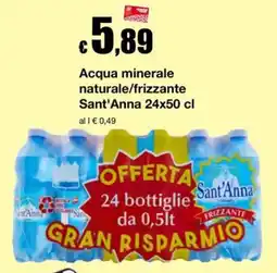 Sì con te Market Acqua minerale naturale/frizzante Sant'Anna offerta