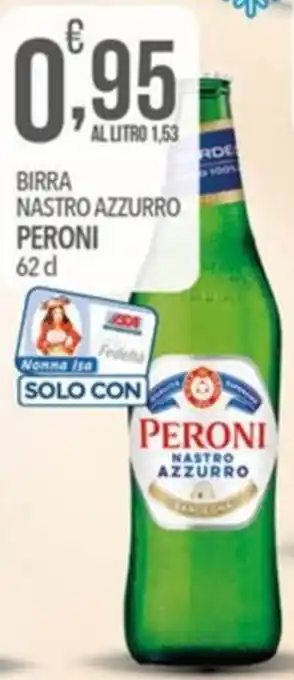 Iper Nonna Isa Birra Nastro Azzurro Peroni offerta