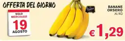 D'Italy Banane Orsero offerta