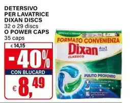 Il Gigante Detersivo per lavatrice Dixan Discs offerta