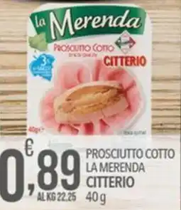 Iper Nonna Isa Prosciutto cotto la merenda citterio offerta