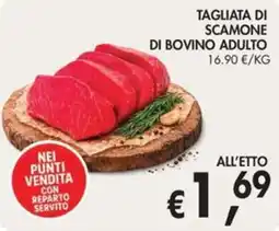 D'Italy Tagliata di scamone di bovino adulto offerta