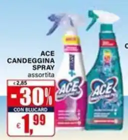 Il Gigante Ace candeggina spray assortita offerta