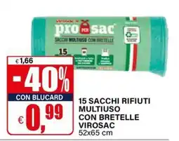 Il Gigante Sacchi rifiuti multiuso con bretelle Virosac offerta