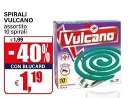Il Gigante Spirali Vulcano offerta