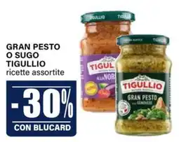 Il Gigante Gran pesto o sugo Tigullio offerta