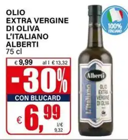 Il Gigante Olio extra vergine di oliva L'Italiano Alberti offerta