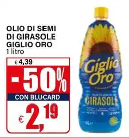 Il Gigante Olio di semi di girasole Giglio Oro offerta