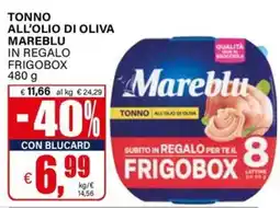Il Gigante Tonno all'olio di oliva Mareblu offerta