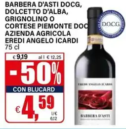 Il Gigante Barbera d'Asti Eredi Angelo Icardi offerta