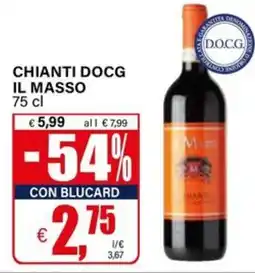 Il Gigante Chianti DOCG Il Masso offerta