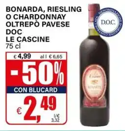 Il Gigante Bonarda, Riesling o Chardonnay Oltrepò Pavese DOC Le Cascine offerta