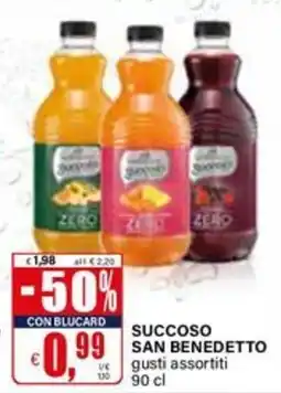 Il Gigante Succoso San Benedetto offerta