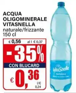 Il Gigante Acqua oligominerale Vitasnella offerta