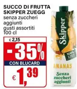 Il Gigante Succo di frutta Skipper Zuegg offerta