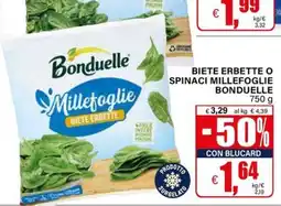 Il Gigante Biete erbette o spinaci millefoglie Bonduelle offerta
