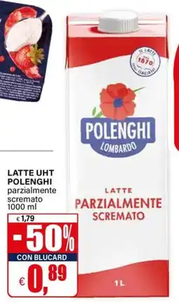 Il Gigante Latte UHT Polenghi parzialmente scremato offerta