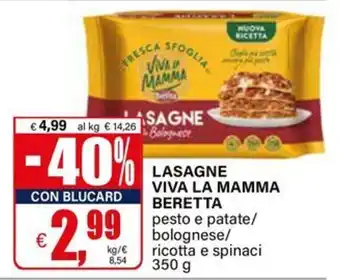 Il Gigante Lasagne Viva la Mamma Beretta offerta