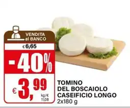 Il Gigante Tomino del Boscaiolo offerta