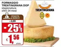 Il Gigante Formaggio Trentingrana DOP offerta