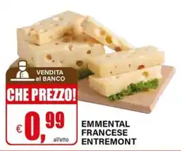 Il Gigante Emmenthal francese Entremont offerta