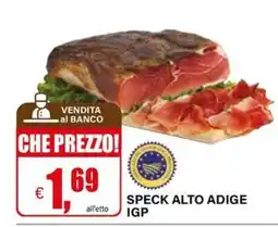 Il Gigante Speck Alto Adige IGP offerta