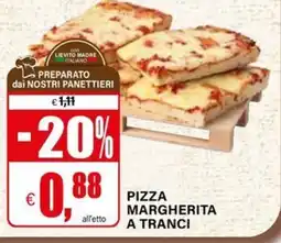 Il Gigante Pizza Margherita a tranci offerta