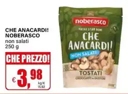 Il Gigante Che anacardi! noberasco offerta