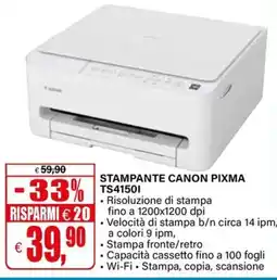 Il Gigante Stampante Canon Pixma TS4150I offerta