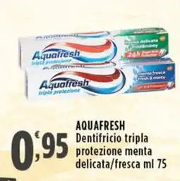 Rossotono Carrefour Aquafresh dentifricio tripla protezione menta delicata/fresca offerta