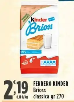Rossotono Carrefour Ferrero Kinder Brioss classica offerta