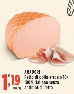 Rossotono Carrefour Amadori petto di pollo arrosto offerta