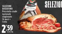 Rossotono Carrefour Prosciutto crudo stagionato Rossotono offerta