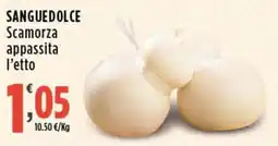 Rossotono Carrefour Sanguedolce Scamorza appassita offerta
