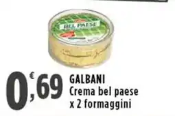 Rossotono Carrefour Galbani Crema bel paese offerta