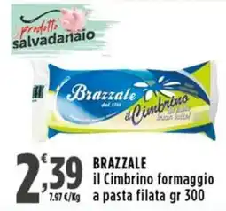 Rossotono Carrefour Brazzale il Cimbrino formaggio offerta
