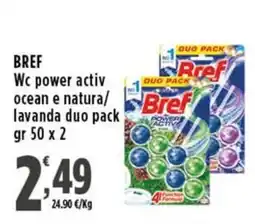 Rossotono Carrefour Bref Wc power activ ocean e natura/lavanda duo pack offerta