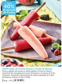 Bofrost Folle di Frutta Pesca e Frutti di Bosco offerta