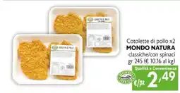 Maxi Family Cotolette di pollo MONDO NATURA classiche offerta